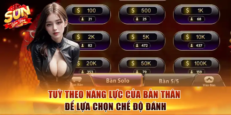 Tuỳ theo năng lực của bản thân để lựa chọn chế độ đánh