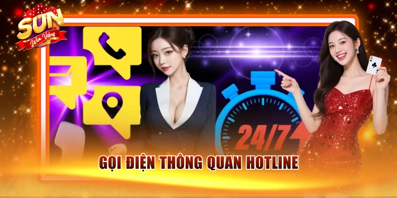Gọi điện thông quan hotline